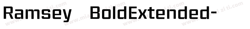 Ramsey BoldExtended字体转换